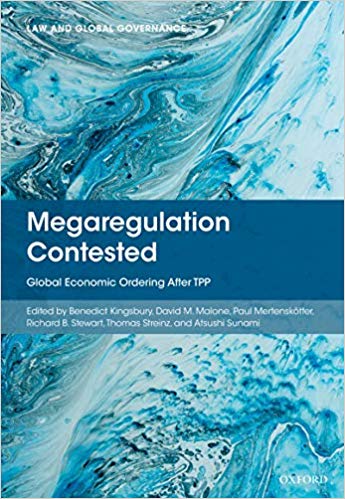 Megaregulation Contested: Global Economic Ordering After TPP