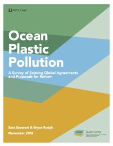 Ocean Plastic Pollution: A Survey of Existing Global Agreements and Proposals for Reform