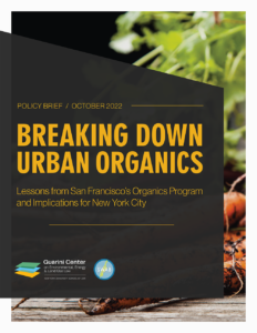Breaking Down Urban Organics: Lessons from San Francisco’s Organics Program and Implications for New York City
