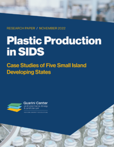 Plastic Production in SIDS: Case Studies of Five Small Island Developing States